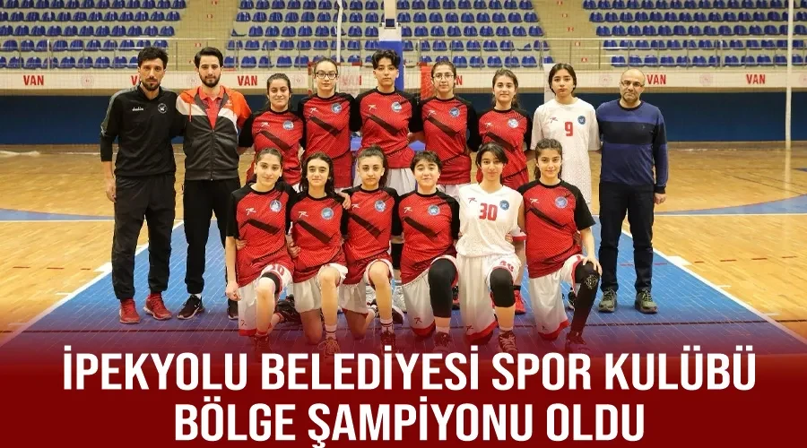 İpekyolu Belediyesi Spor Kulübü, Bölge Şampiyonu Oldu