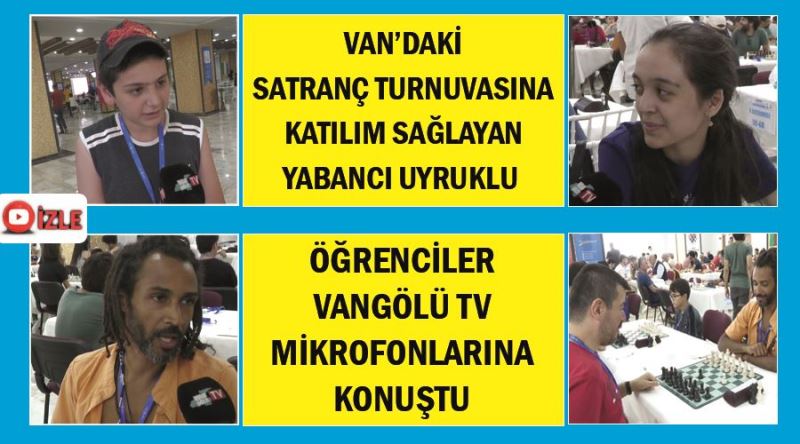 Van’daki Satranç Turnuvası