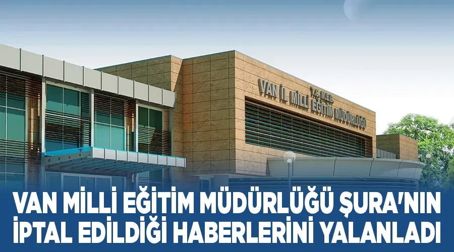 Van Milli Eğitim Müdürlüğü Şura