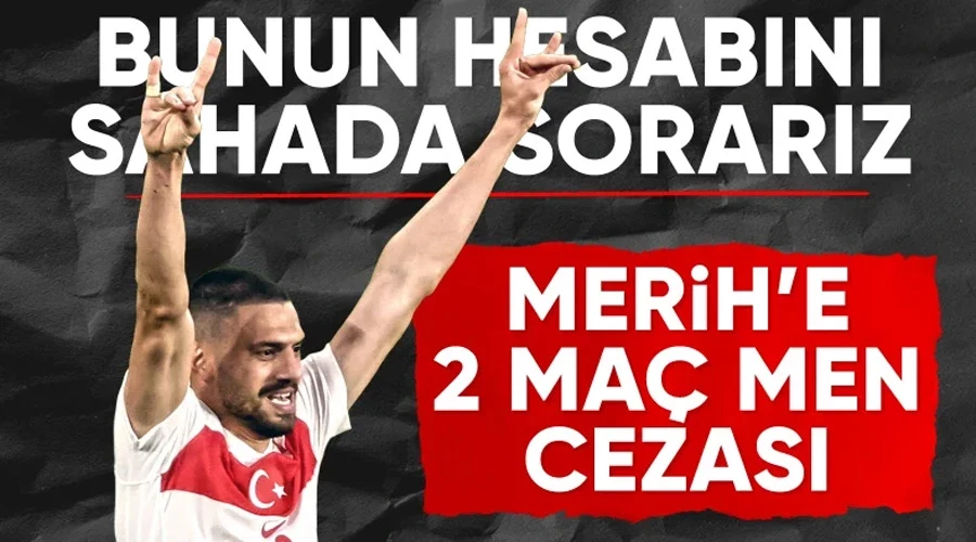 UEFA skandal kararı açıkladı! Merih Demiral